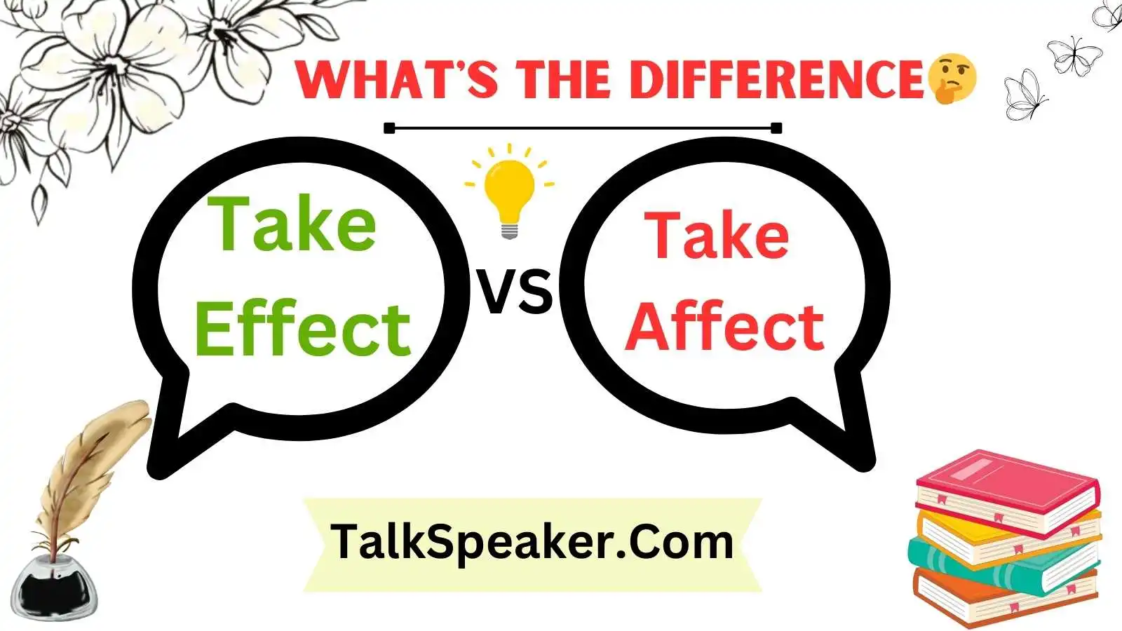 Take Effect vs Take Affect