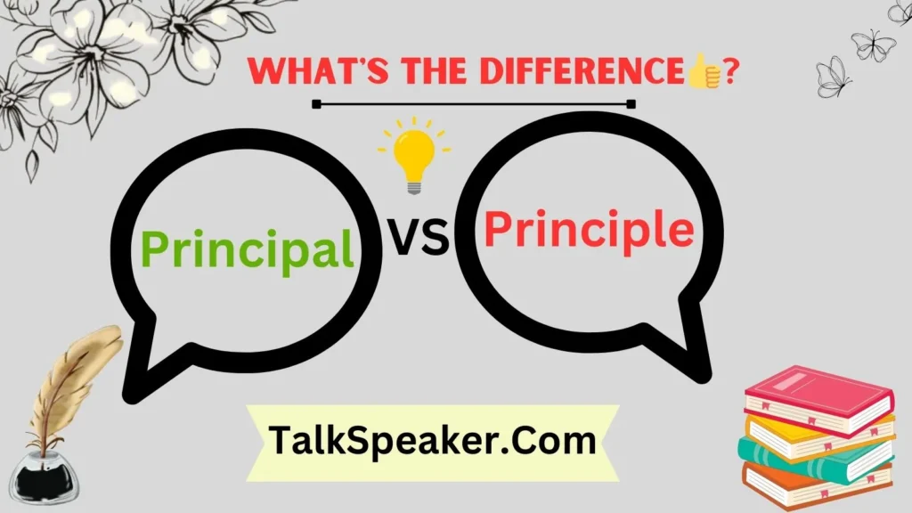 Principal vs Principle: A Clear Comparison