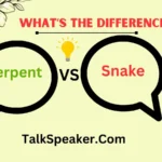 Serpent vs Snake