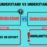 Better Understand vs Understand Better